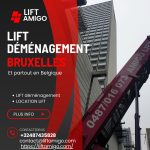 lift déménagement bruxelles
